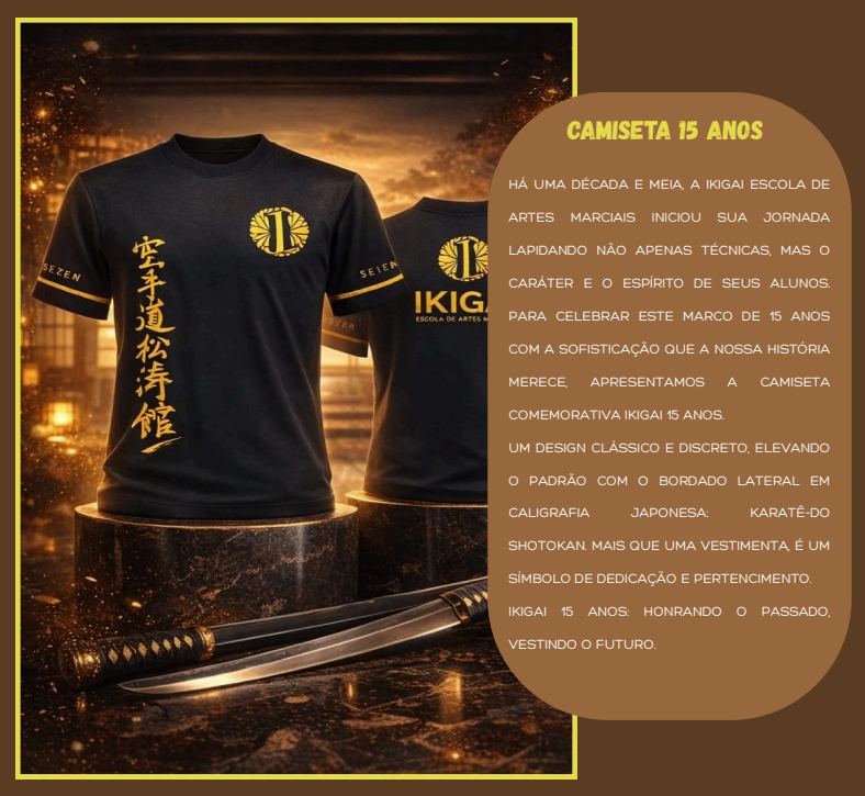 Camisa Comemorativa 15 Anos Ikigai